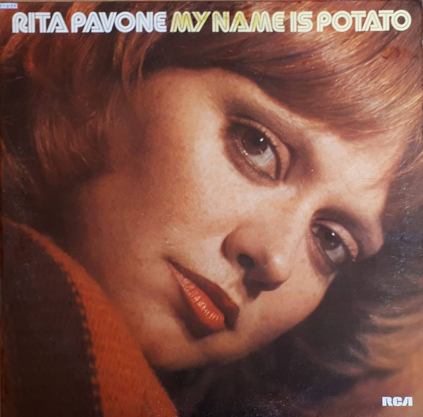 Cover zu Rita Pavone - My Name Is Potato | 1978 | Vinyl | Pop, Folk, World, & Country | Germany