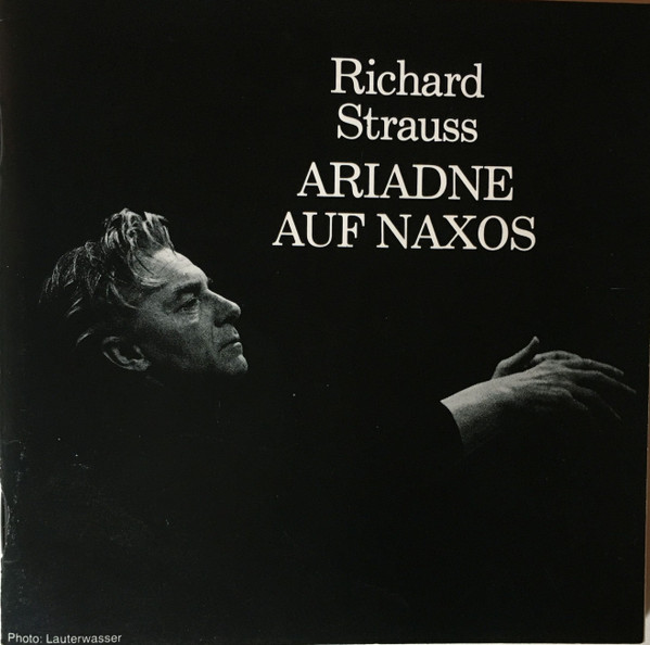 Cover zu Richard Strauss, Elisabeth Schwarzkopf, Rita Streich, Irmgard Seefried, Rudolf Schock, Hermann Prey, Philharmonia Orchestra, Herbert von Karajan - Ariadne Auf Naxos | 1988 | Classical