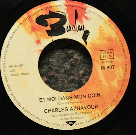 Cover zu Charles Aznavour - Et Moi Dans Mon Coin / Je L'Aimerai Toujours | 1966 | Vinyl | Pop | Germany Schallplatten Ankauf