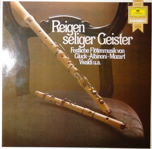 Cover zu Christoph Willibald Gluck • Tomaso Albinoni • Wolfgang Amadeus Mozart • Antonio Vivaldi, Friedrich der Grosse, Carl Stamitz, Georg Philipp Telemann, Giovanni Battista Pergolesi, Johann Sebas Schallplatten Ankauf