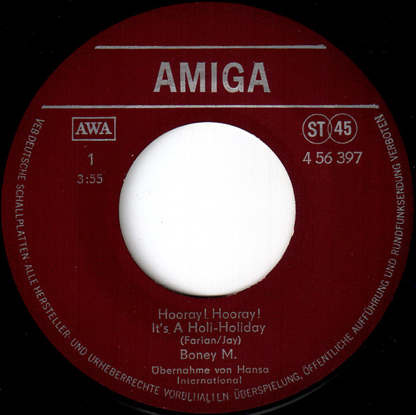 Cover zu Boney M. - Hooray! Hooray! It's A Holi-Holiday / Ribbons Of Blue | 1979 | Vinyl | Electronic, Pop | German Democratic Republic (GDR)