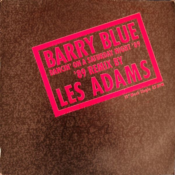 Cover zu Barry Blue - Dancin' On A Saturday Night '89 | 1989 | Vinyl | Electronic, Funk / Soul | Germany Schallplatten Ankauf