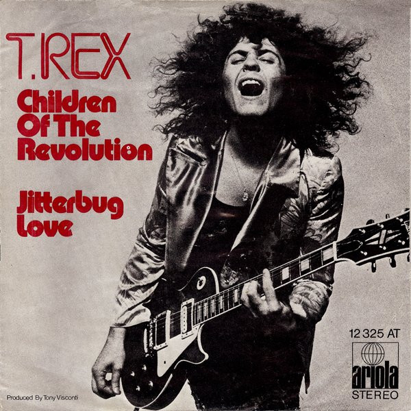 Cover zu T. Rex - Children Of The Revolution / Jitterbug Love | 1972 | Vinyl | Rock, Stage & Screen | Germany Schallplatten Ankauf
