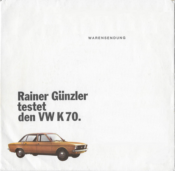 Cover zu Rainer Günzler - Rainer Günzler Testet Den VW K 70. | Vinyl | Non-Music | Germany