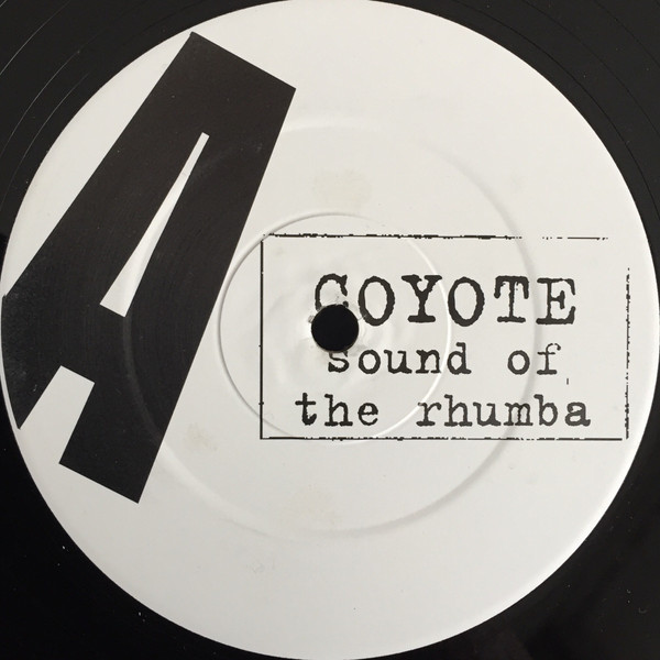 Cover zu Coyote - Sound Of The Rhumba | 1995 | Vinyl | Electronic | UK