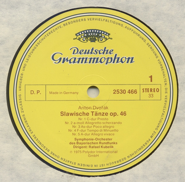 Cover zu Antonín Dvořák - Symphonie-Orchester Des Bayerischen Rundfunks = Bavarian Radio Symphony Orchestra, Rafael Kubelik - Slawische Tänze = Slavonic Dances, Op. 46 • Scherzo Capriccioso | 1975 | Vinyl | Classical | Europe Schallplatten Ankauf