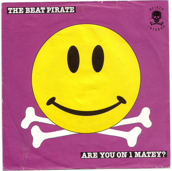 Cover zu The Beat Pirate - Are You On 1 Matey? | 1989 | Vinyl | Electronic | Germany & Switzerland