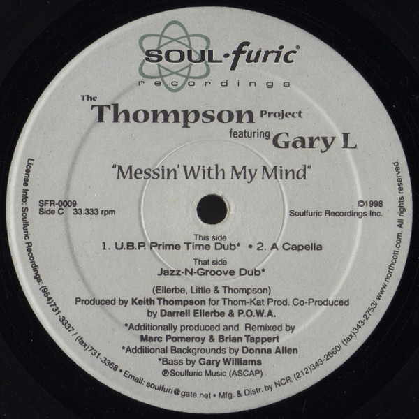 Cover zu The Keith Thompson Project Featuring Gary L. - Messin' With My Mind | 1998 | Vinyl | Electronic | US