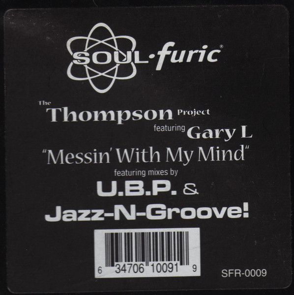 Cover zu The Keith Thompson Project Featuring Gary L. - Messin' With My Mind | 1998 | Vinyl | Electronic | US