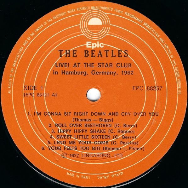 Cover zu The Beatles - Live! At The Star Club In Hamburg, Germany; 1962 | 1977 | Vinyl | Rock, Blues, Pop | Israel
