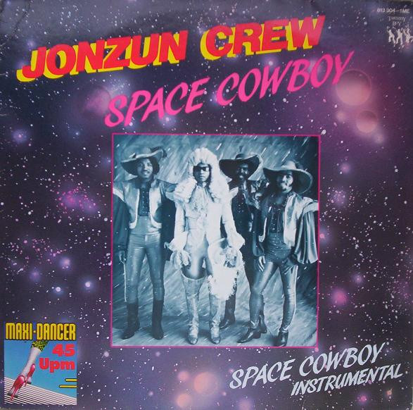 Cover zu The Jonzun Crew - Space Cowboy | 1983 | Vinyl | Electronic, Hip Hop | Germany Schallplatten Ankauf