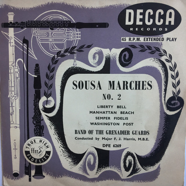 Cover zu The Band Of The Grenadier Guards Conducted By F.J. Harris - Sousa Marches No 2 | Vinyl | Brass & Military | UK