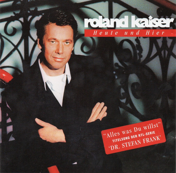 Cover zu Roland Kaiser - Heute Und Hier | 1995 | Vinyl | Pop | Germany