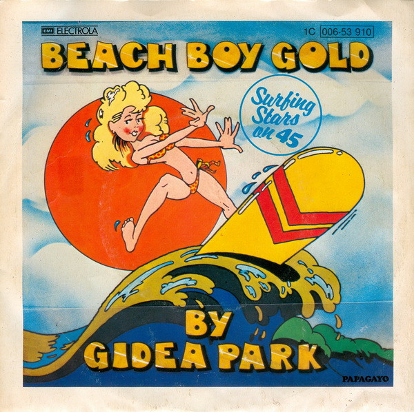 Bild Gidea Park – Beach Boy Gold | 1978 | Vinyl, 45 RPM, 7″, Single, Partially Mixed | Electronic, Funk / Soul | Europe Schallplatten Ankauf