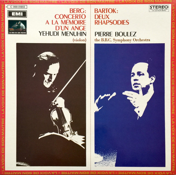 Cover zu Alban Berg / Yehudi Menuhin / Béla Bartók / Pierre Boulez - Concerto A La Mémoire D'un Ange / Deux Rhapsodies | Vinyl | Classical | France Schallplatten Ankauf