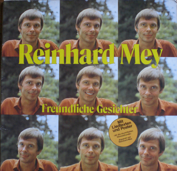 Cover zu Reinhard Mey - Freundliche Gesichter | 1981 | Vinyl | Pop, Folk, World, & Country | Germany Schallplatten Ankauf