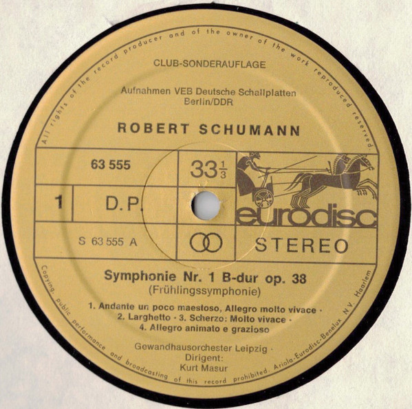 Cover zu Robert Schumann : Gewandhausorchester Leipzig / Kurt Masur - Die Symphonien 1 - 4 / Ouverture, Scherzo & Finale E-dur Op. 52 /