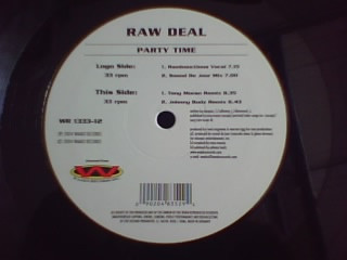 Cover zu Raw Deal (2) - Party Time | 2004 | Vinyl | Electronic | US Schallplatten Ankauf
