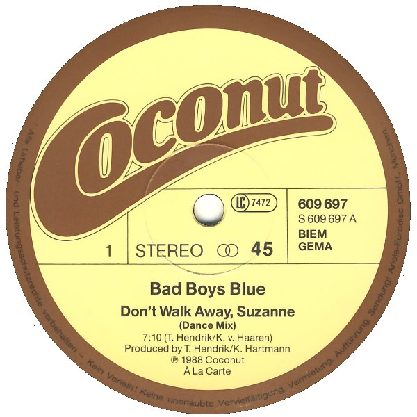 Cover zu Bad Boys Blue - Don't Walk Away Suzanne | 1988 | Vinyl | Electronic | Germany