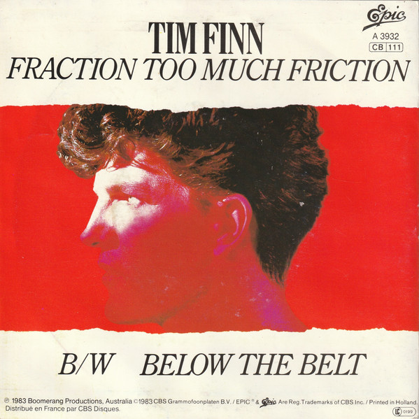 Cover zu Tim Finn - Fraction Too Much Friction | 1983 | Vinyl | Rock, Pop | Europe