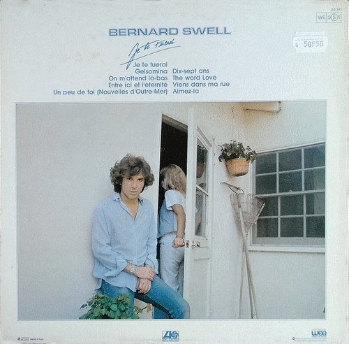 Cover zu Bernard Swell - Je Te Tuerai | 1980 | Vinyl | Pop | France Schallplatten Ankauf