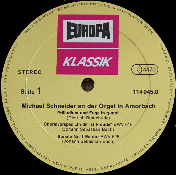 Cover zu Dieterich Buxtehude, Johann Sebastian Bach, Johann Pachelbel ; Michael Schneider (3) - Michael Schneider An Der Orgel In Amorbach (Werke Von Buxtehude Bach Pachelbel) | 1979 | Classical