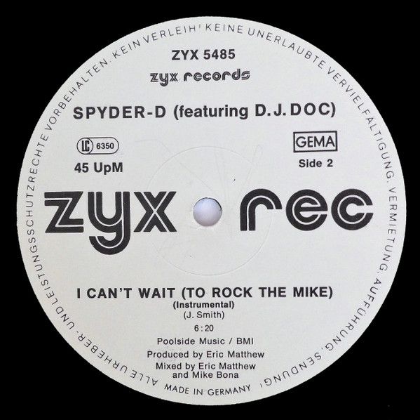 Cover zu Spyder-D Featuring DJ Doc - I Can't Wait (To Rock The Mike) | 1986 | Vinyl | Electronic, Hip Hop | Germany
