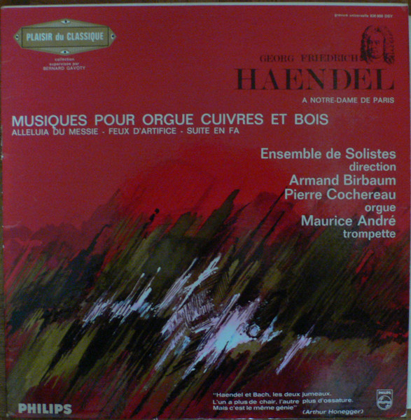 Bild Georg Friedrich Händel – Ensemble D’instruments à Vent Et Fanfares, Armand Birbaum, Pierre Cochereau, Maurice André – G.F. Haendel A Notre-Dame De Paris (Musiques Pour Orgue, Cuivres Et Bois Schallplatten Ankauf