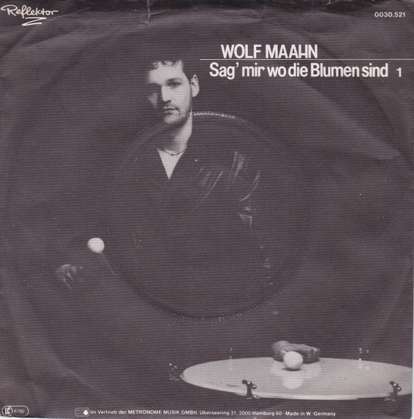 Cover zu Wolf Maahn - Sag' Mir Wo Die Blumen Sind | 1982 | Vinyl | Rock | Germany Schallplatten Ankauf