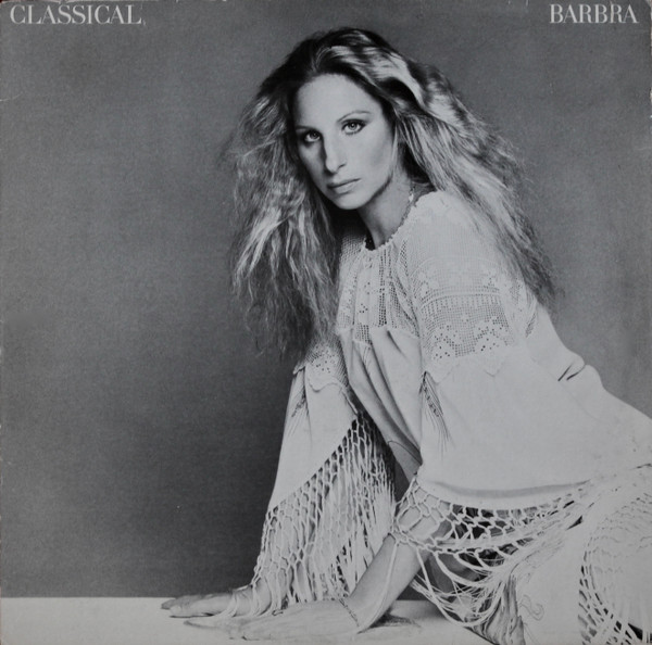 Cover zu Barbra Streisand - Classical ... Barbra | 1976 | Vinyl | Pop, Classical | UK