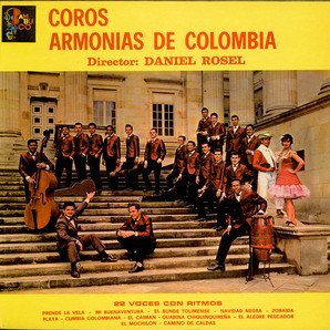 Cover zu Coros Armonias De Colombia , Director: Daniel Rosel - 22 Voces Con Ritmos | Vinyl | Latin, Folk, World, & Country | Colombia