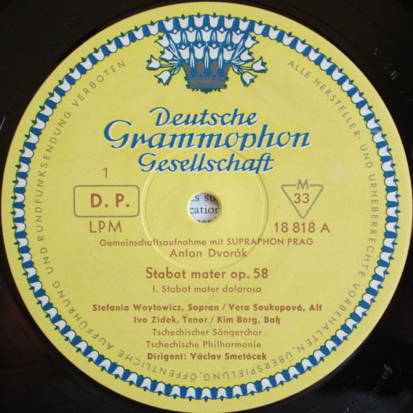 Cover zu Antonín Dvořák - Stefania Woytowicz ‧ Věra Soukupová ‧ Ivo Žídek ‧ Kim Borg ‧ The Czech Philharmonic Orchestra ‧ Dirigent: Václav Smetáček - Stabat Mater Op. 58 | 1962 | Vinyl | Classical | Germany