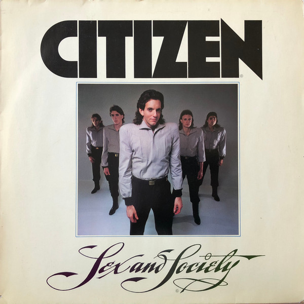 Cover zu Citizen (14) - Sex And Society | 1980 | Vinyl | Rock, Pop | Germany