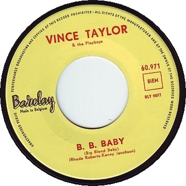 Cover zu Vince Taylor And His Playboys - B. B. Baby | 1963 | Vinyl, 45 RPM, 7