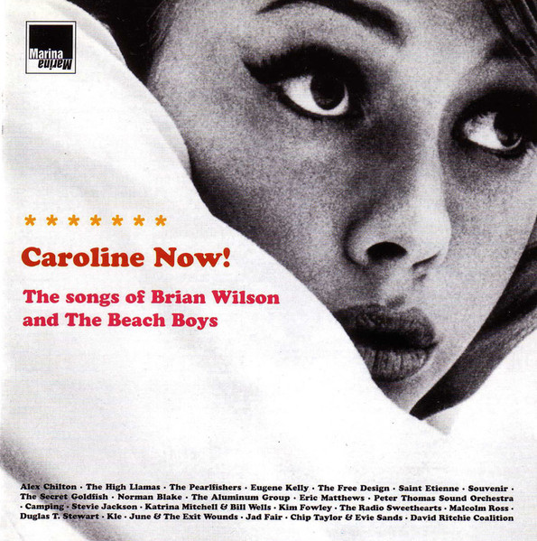Cover zu Various - Caroline Now! The Songs Of Brian Wilson And The Beach Boys | 2000 | Vinyl | Electronic, Rock, Pop | Germany