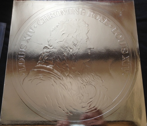 Cover zu Chroming Rose - Louis XIV | 1990 | Vinyl | Rock | Europe