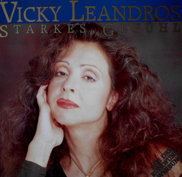 Cover zu Vicky Leandros - Starkes Gefühl | 1990 | Vinyl | Pop | Germany
