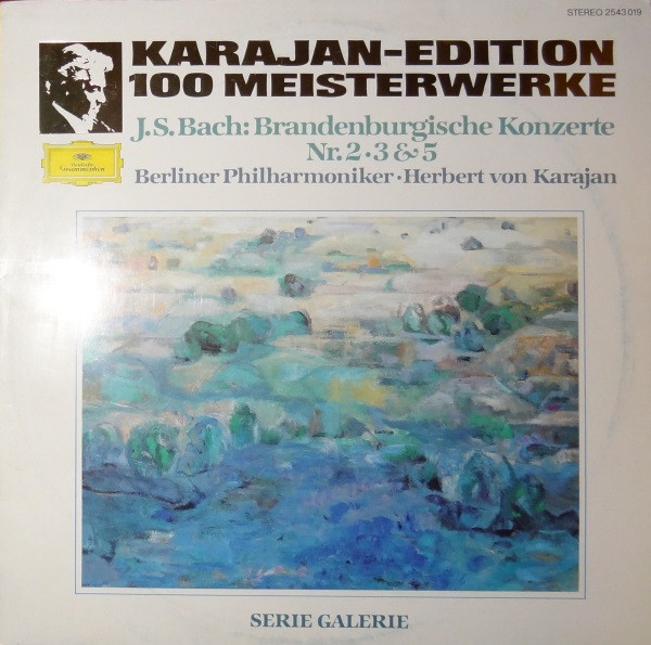 Cover zu Berliner Philharmoniker, Herbert von Karajan - Karajan-Edition 100 Meisterwerke - J.S. Bach: Brandenburgische Konzerte Nr. 2, 3 & 5 | 1982 | Vinyl | Classical | Germany Schallplatten Ankauf