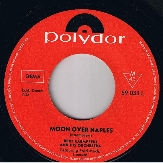 Cover zu Bert Kaempfert & His Orchestra - Moon Over Naples / The Moon Is Making Eyes | 1965 | Vinyl | Pop | Germany Schallplatten Ankauf