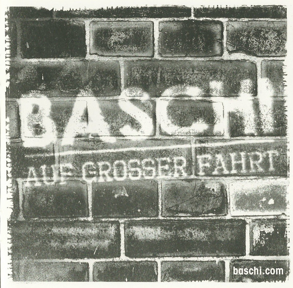 Cover zu Baschi - Auf Grosser Fahrt | 2010 | Vinyl | Rock, Pop | Switzerland