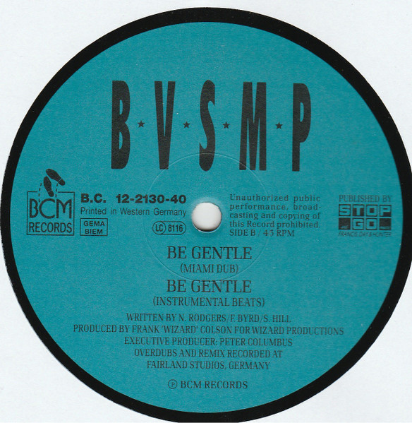 Cover zu B.V.S.M.P. - Be Gentle (European Club Mix) | 1988 | Vinyl | Electronic, Hip Hop | Europe