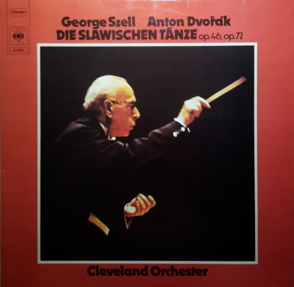 Cover zu Antonín Dvořák / The Cleveland Orchestra / George Szell - Die Slawischen Tänze Op. 46, Op. 72 | 1973 | Vinyl | Classical | Germany