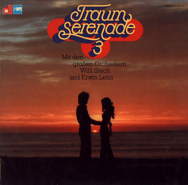 Bild Orchester Willi Stech, Erwin Lehn Und Ein Großes Rundfunkorchester – Traumserenade 3 | 1975 | Vinyl, LP, Compilation | Classical, Stage & Screen | Germany Schallplatten Ankauf