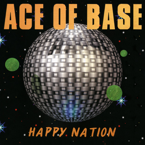Cover zu Ace Of Base - Happy Nation | 1993 | Vinyl | Electronic, Funk / Soul, Pop | Europe