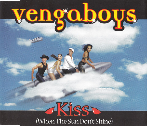 Cover zu Vengaboys - Kiss (When The Sun Don't Shine) | 1999 | Vinyl | Electronic | Europe