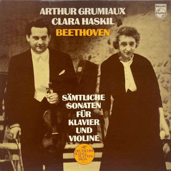 Cover zu Arthur Grumiaux, Clara Haskil, Ludwig van Beethoven - Sämtliche Sonaten Für Klavier Und Violine | 1974 | Vinyl | Classical | Europe Schallplatten Ankauf