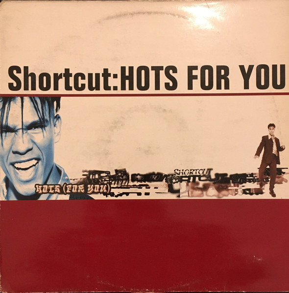 Cover zu Shortcut - Hots (For You) | 1996 | Vinyl | Electronic | Netherlands Schallplatten Ankauf