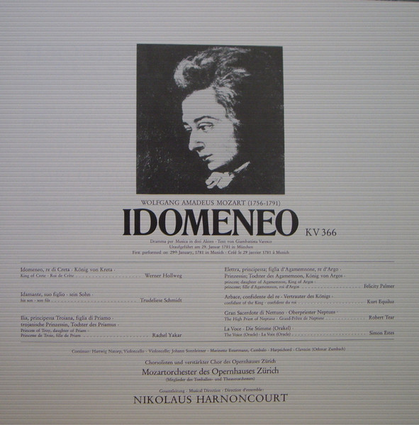Cover zu Wolfgang Amadeus Mozart, Werner Hollweg, Trudeliese Schmidt, Rachel Yakar, Felicity Palmer, Kurt Equiluz, Robert Tear, Simon Estes, Mozartorchester Des Opernhauses Zürich & Chor der Oper Zürich, Nikolaus Harnoncourt - Idomeneo | 1980 | Vinyl | Classical | Germany