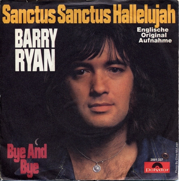 Cover zu Barry Ryan - Sanctus Sanctus Hallelujah | 1972 | Vinyl, 45 RPM, 7