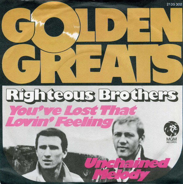 Cover zu The Righteous Brothers - You've Lost That Lovin' Feeling / Unchained Melody | 1975 | Vinyl | Funk / Soul, Pop | Germany Schallplatten Ankauf